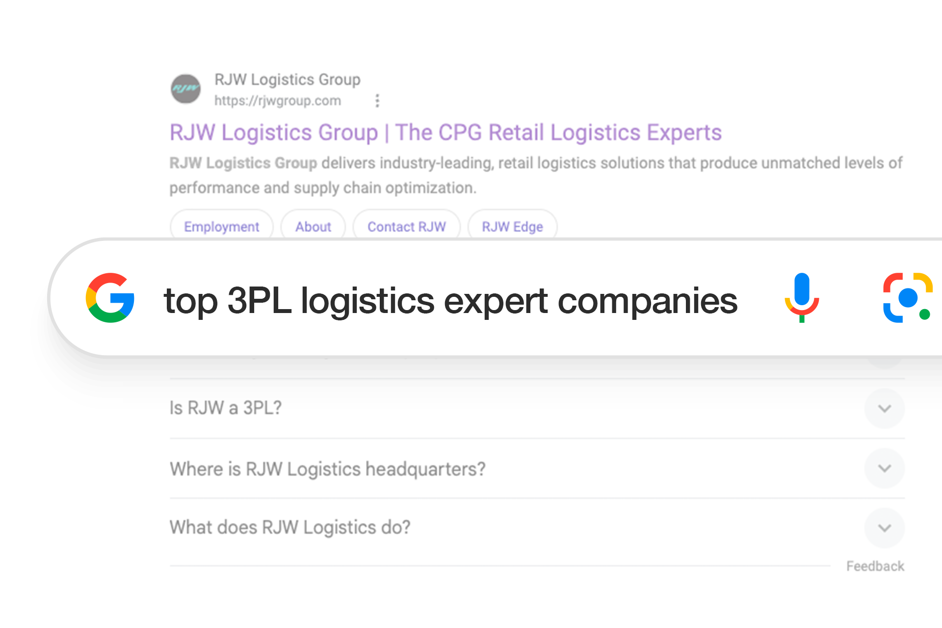 A Google search for &ldquo;top 3PL logistics expert companies&rdquo; shows a result for RJW Logistics Group, describing them as retail logistics experts with industry-leading solutions, and a list of related search questions below.